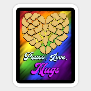 Peace, Love, Nugs Sticker